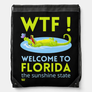 "WELCOME TO FLORIDA" funny     Drawstring Bag