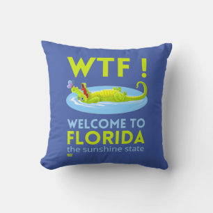 "WELCOME TO FLORIDA" funny Throw Pillow