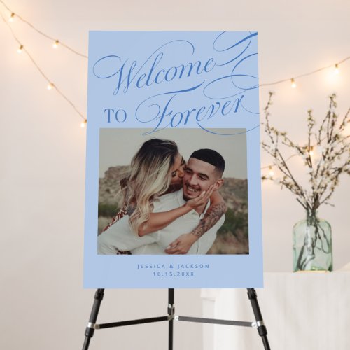 Welcome To Forever Icy Blue Wedding Photo Sign