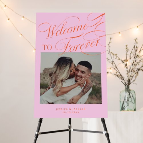 Welcome To Forever Pink Orange Wedding Photo Sign