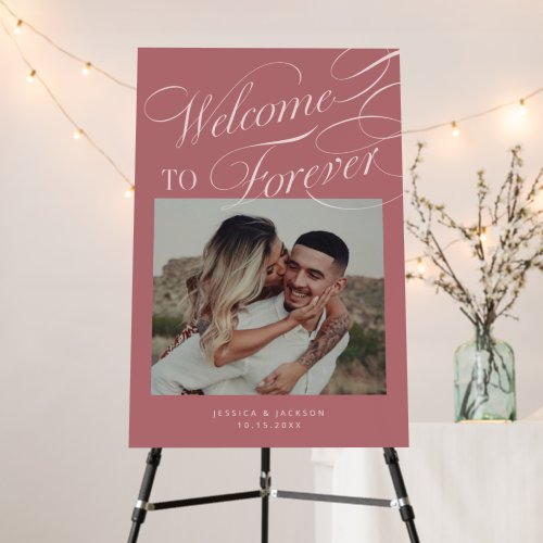 Welcome To Forever Pink Wedding Photo Sign