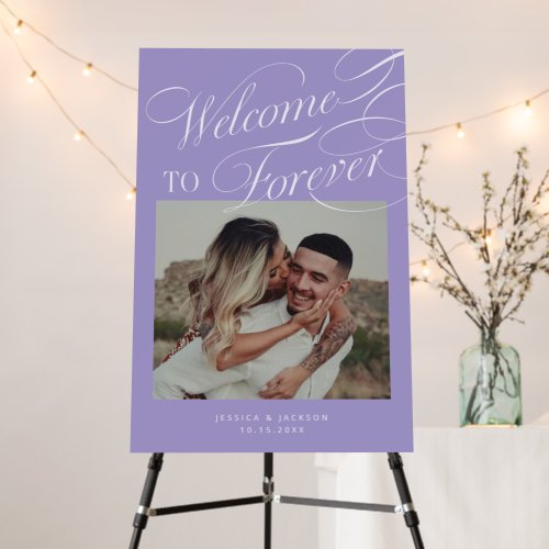 Welcome To Forever Violet Wedding Photo Sign