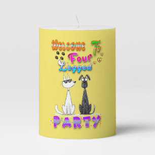 Welcome To Four Legged Party Pillar Candle