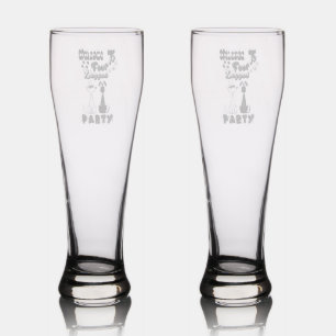 Welcome To Four Legged Party Pilsner Glass