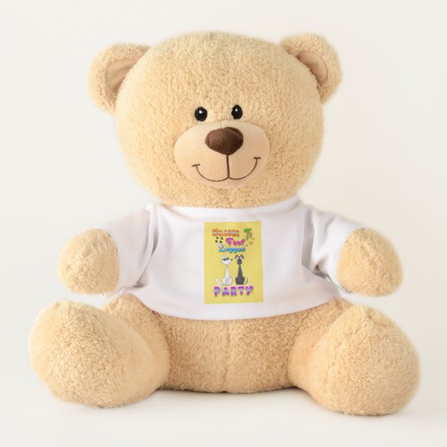 Welcome To Four Legged Party Teddy Bear (Front)