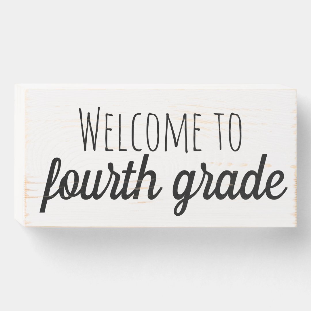 Welcome to fourth grade wood sign | Zazzle
