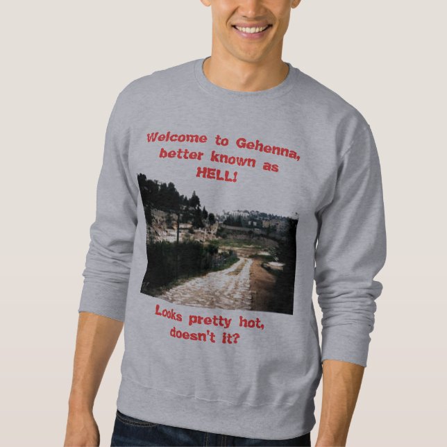 Welcome to Gehenna Sweatshirt (Front)