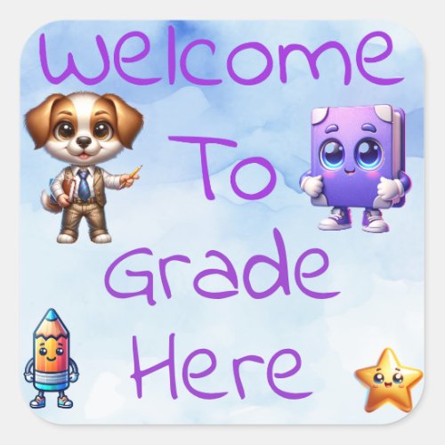 Welcome to GradeClass Customizable Teacher  Square Sticker