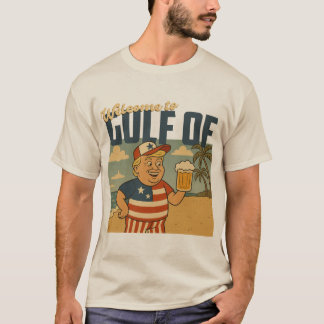 welcome to gulf of america T-Shirt