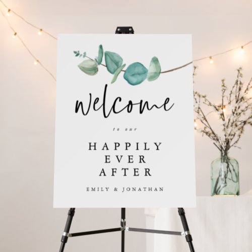 Welcome to Happily Ever After Eucalyptus Wedding Foam Board