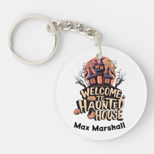 Welcome to Haunted House _ Ghoulish Gatherings Keychain