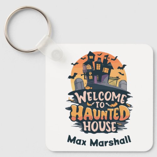 Welcome to Haunted House _ Night Owl Keychain