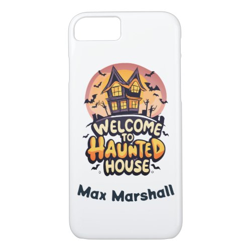 Welcome to Haunted House _ Spooky Surprise iPhone 87 Case