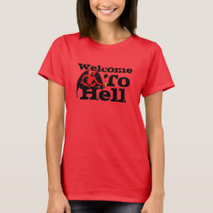 Welcome to Hell T-Shirt