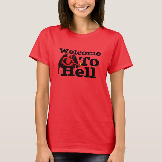 Welcome to Hell T-Shirt (Front)