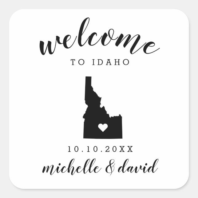 Welcome to Idaho | Wedding custom favor Square Sticker (Front)