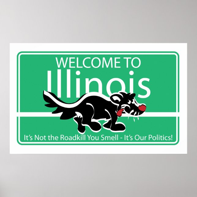 Welcome to Illinois Poster (Front)