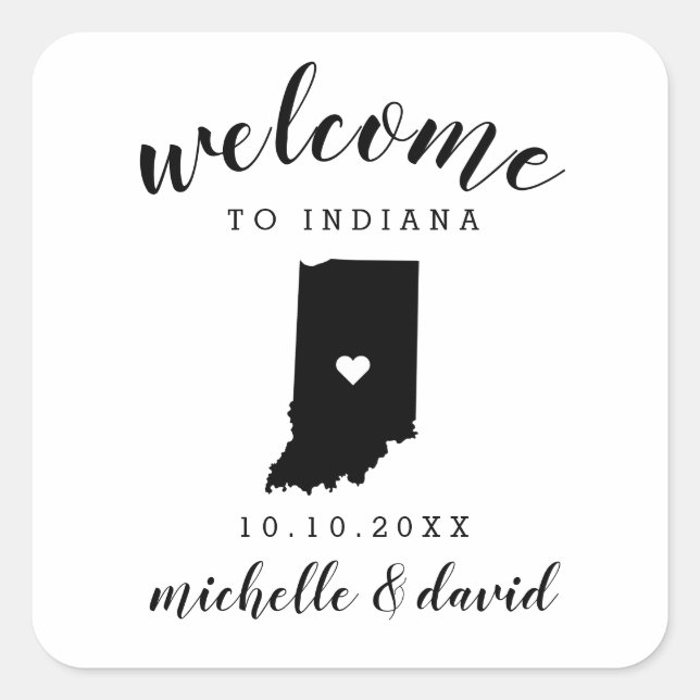 Welcome to Indiana | Wedding custom favor Square Sticker (Front)