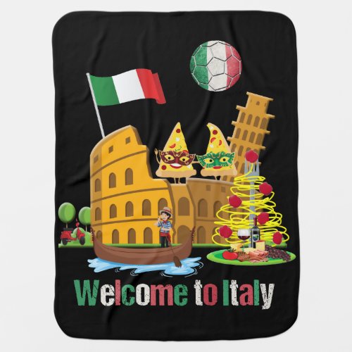 Welcome To Italy Baby Blanket