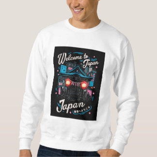 Welcome To Japan Welcome To Tokyo Sweatshirt