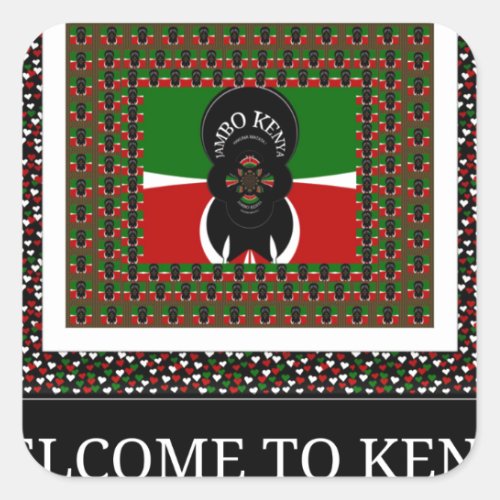 Welcome to Kenya and make it Kenyan beautiful Text Square Sticker