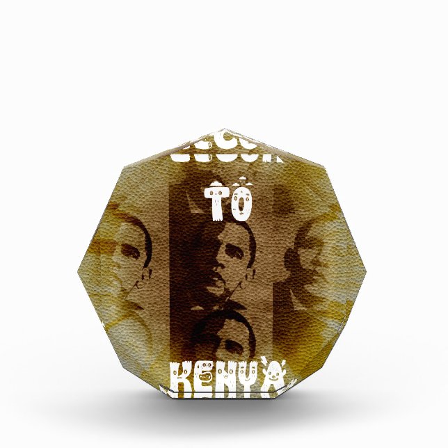 Welcome to Kenya with Obama Collage   Award (Front)