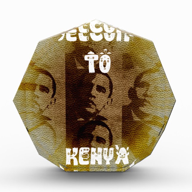 Welcome to Kenya with Obama Collage   Award (Front)