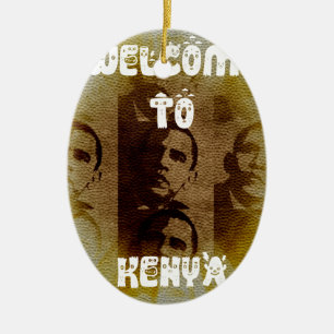 Welcome to Kenya with Obama Collage Ceramic Ornament