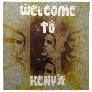 Welcome to Kenya with Obama Collage Cloth Napkin