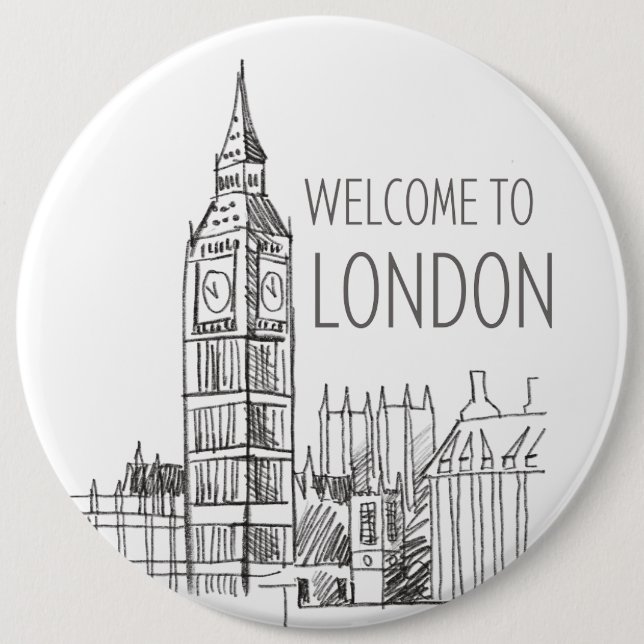 welcome to london button (Front)