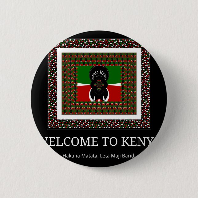 Welcome to Magical Kenya: Hakuna Matata Pinback Button (Front)