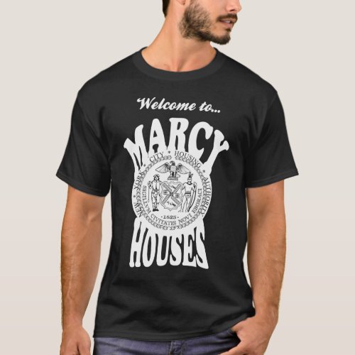 Welcome to Marcy Houses _ White Print T_Shirt