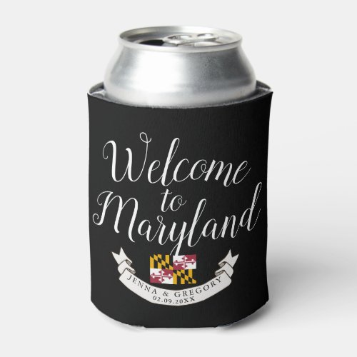 Welcome to Maryland  Destination Wedding Can Cooler