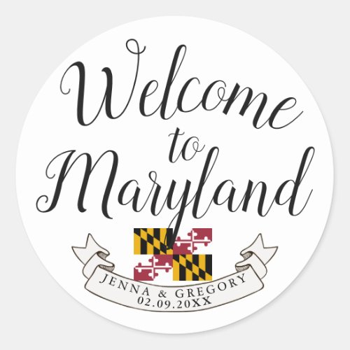 Welcome to Maryland  Destination Wedding Classic Round Sticker