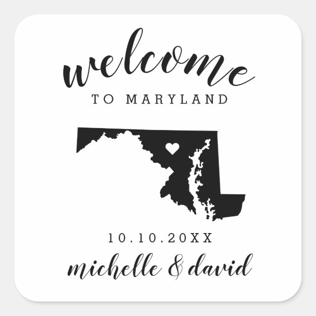 Welcome to Maryland | Wedding custom favor Square Sticker (Front)