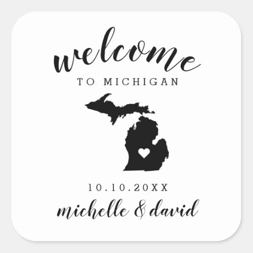 Welcome to Michigan  Wedding custom favor Square Sticker
