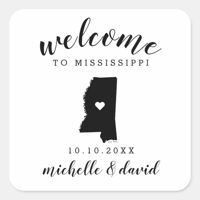 Welcome to Mississippi | Wedding custom favor Square Sticker (Front)