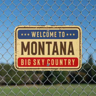 Welcome To Montana Big Sky Country State Metal Sign