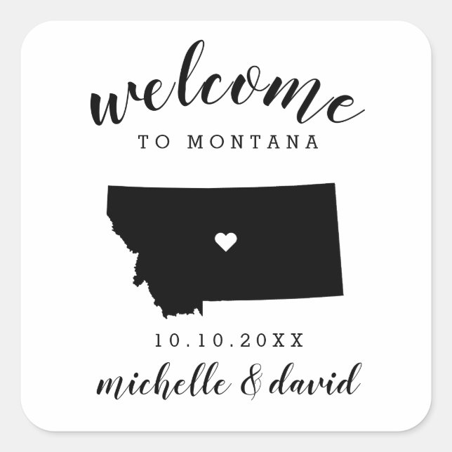 Welcome to Montana | Wedding custom favor Square Sticker (Front)