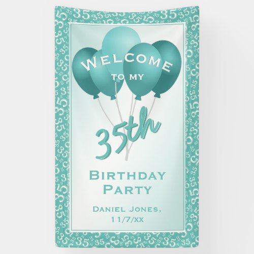 Welcome to my 35th Birthday Party _ TealWhite Banner