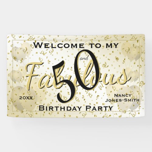 Welcome to my 50 and Fabulous Birthday Party Banner