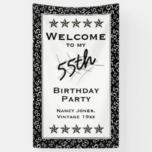 Welcome to my 55th Birthday Party - Black/White Banner