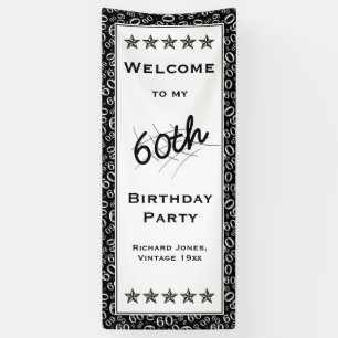 Welcome To My 60th Birthday Party Black and White Banner