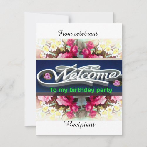 Welcome to my Birthday Party  Invitation Card