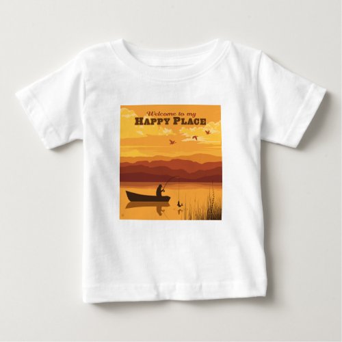 Welcome To My Happy Place Baby T_Shirt