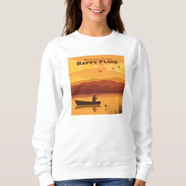 Welcome To My Happy Place Sweatshirt (Front)