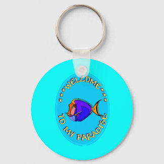 WELCOME TO MY PARADISE KEYCHAIN