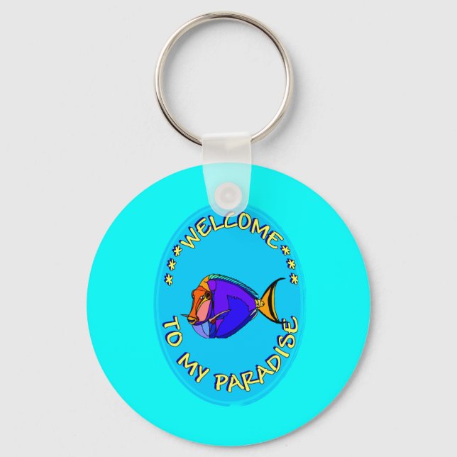 WELCOME TO MY PARADISE KEYCHAIN (Front)