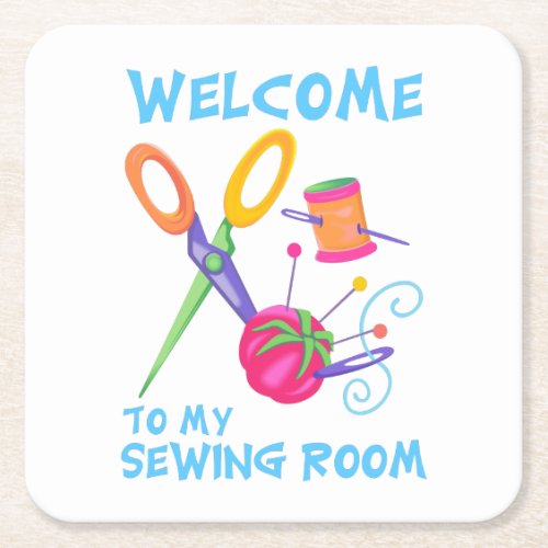 WELCOME TO MY SEWING ROOM SQUARE PAPER COASTER