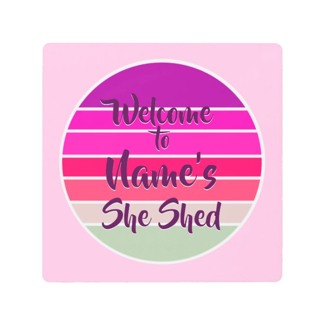 Welcome to Name's She Shed 20xx Retro Sunset Metal Print (Front)